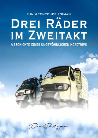 Karl-Heinz Brinkmann: Drei Räder im Zweitakt