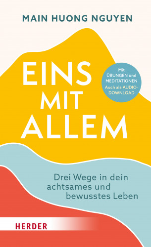 Main Huong Nguyen: Eins mit allem