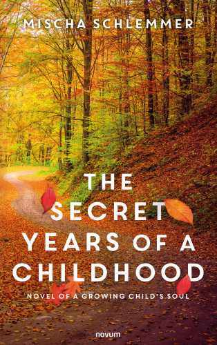 Mischa Schlemmer: The secret years of a childhood