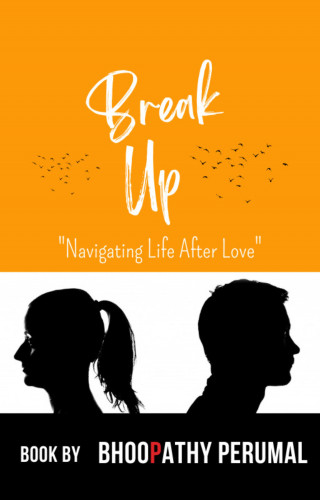 Bhoopathy Perumal: Break Up