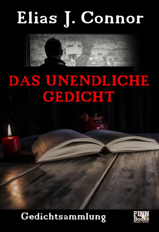 Elias J. Connor: Das unendliche Gedicht