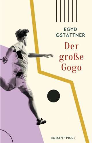 Egyd Gstättner: Der große Gogo