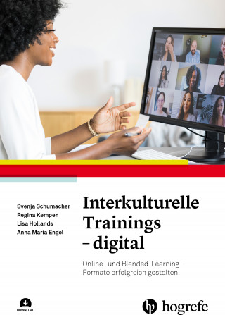 Svenja Schumacher, Regina Kempen, Lisa Hollands, Anna Maria Engel: Interkulturelle Trainings – digital