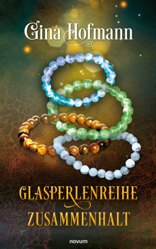 Gina Hofmann: Glasperlenreihe