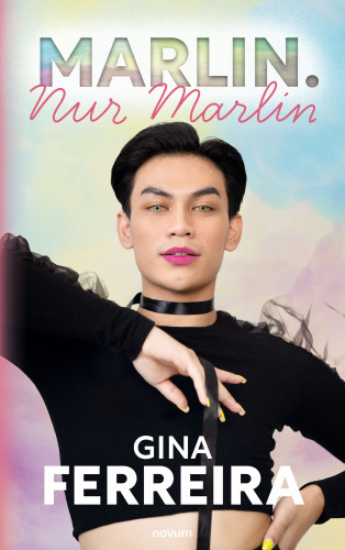 Gina Ferreira: Marlin. Nur Marlin
