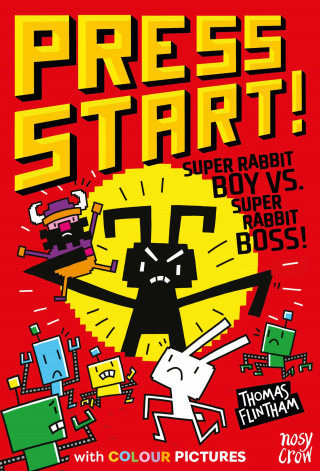 Thomas Flintham: Press Start! Super Rabbit Boy vs Super Rabbit Boss!