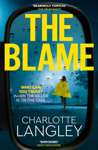 Charlotte Langley: The Blame