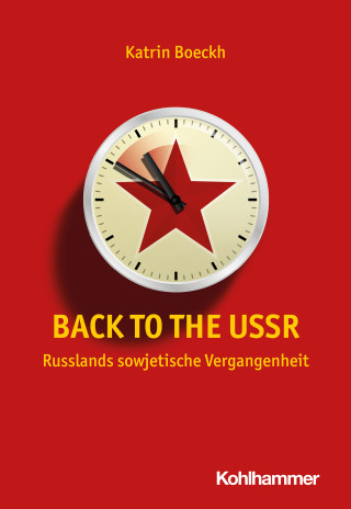 Katrin Boeckh: Back to the USSR