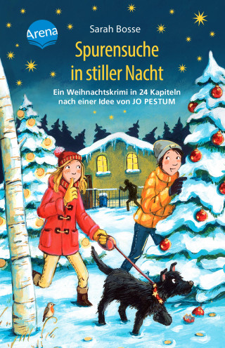 Sarah Bosse: Spurensuche in stiller Nacht. Ein Weihnachtskrimi in 24 Kapiteln nach einer Idee von Jo Pestum