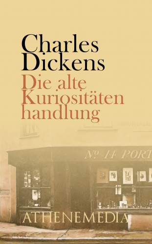 Charles Dickens: Der alte Kuriositätenladen