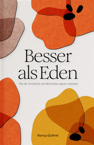 Nancy Guthrie: Besser als Eden