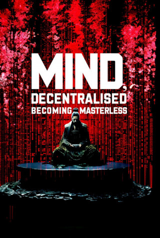 Rob Brinded: Mind, Decentralized