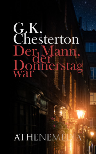 G. K. Chesterton: Der Mann, der Donnerstag war