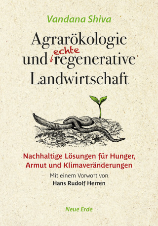 Vandana Shiva: Agrarökologie und regenerative Landwirtschaft