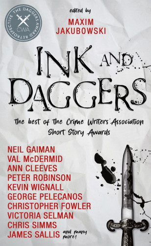Maxim Jakubowski, Anne Cleeves, Neil Gaiman, Lavie Tidhar, Christopher Fowler: Ink and Daggers