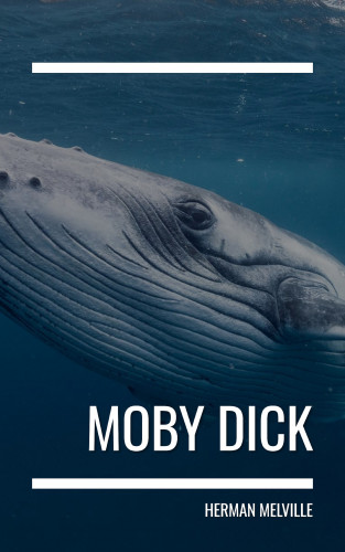 Herman Melville, Bookish: Moby Dick