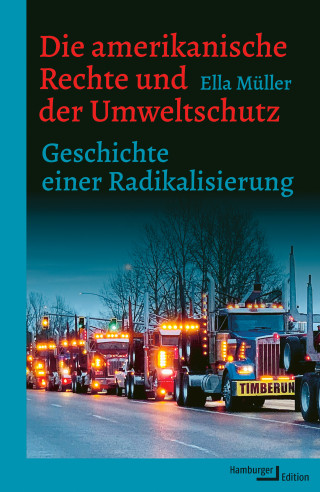 Ella Müller: Die amerikanische Rechte und der Umweltschutz