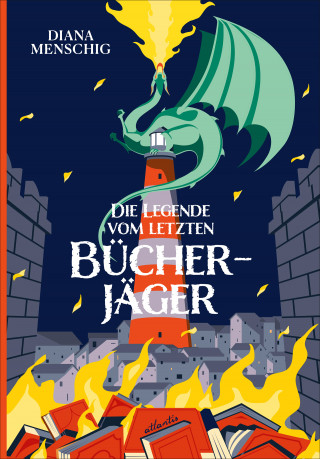 Diana Menschig: Die Legende vom letzten Bücherjäger