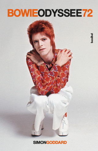 Simon Goddard: Bowie Odyssee 72