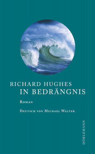 Richard Hughes: In Bedrängnis