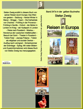 Stefan Zweig: Reisen in Europa – Band 247 in der gelben Buchreihe – bei Jürgen Ruszkowski