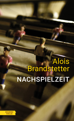 Alois Brandstetter: Nachspielzeit