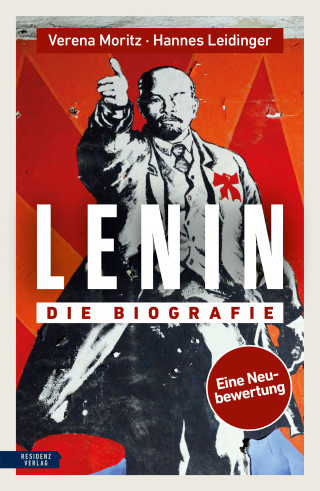 Verena Moritz, Hannes Leidinger: Lenin