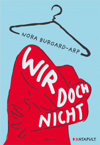 Nora Burgard-Arp: Wir doch nicht