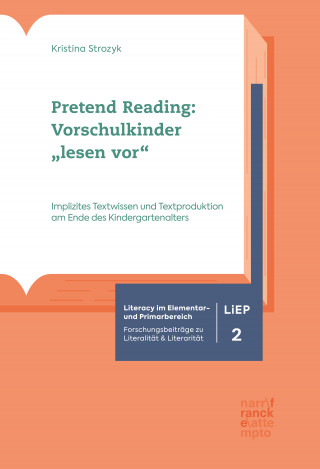 Kristina Strozyk: Pretend Reading: Vorschulkinder "lesen vor"