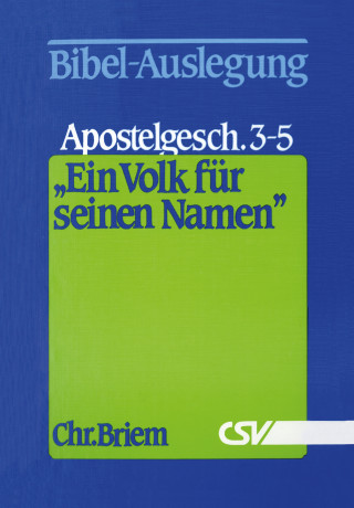 Christian Briem: Ein Volk für seinen Namen