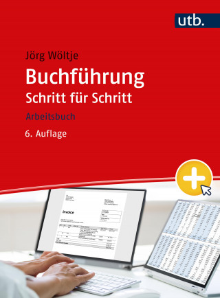Jörg Wöltje: Buchführung Schritt für Schritt