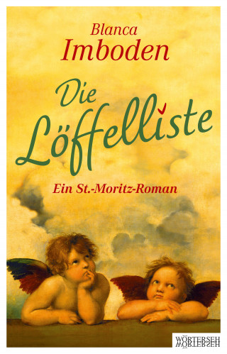 Blanca Imboden: Die Löffelliste