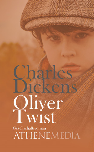 Charles Dickens: Oliver Twist