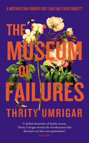 Thrity Umrigar: The Museum of Failures