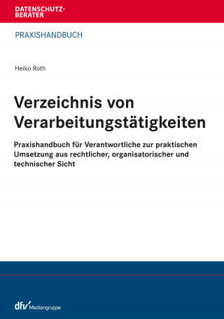 Heiko Roth: Verzeichnis von Verarbeitungstätigkeiten