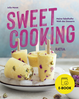 Julia Morat: Sweet Cooking