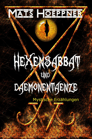 Mats Hoeppner: Hexensabbat und Dämonentänze