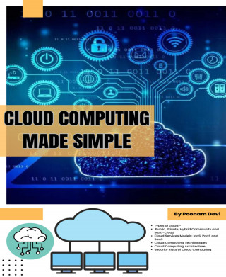 Poonam Devi: Cloud Computing Made Simple