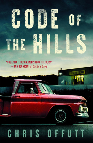 Chris Offutt: Code of the Hills