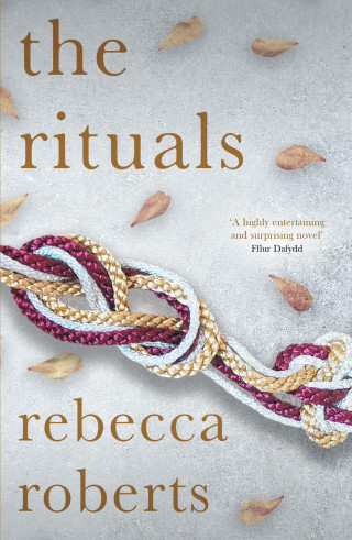 Rebecca Roberts: The Rituals