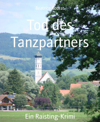 Beatrice Kobras: Tod des Tanzpartners