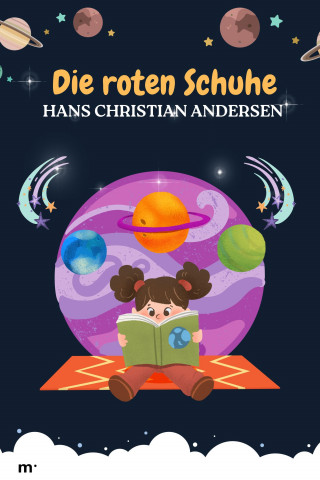 Hans Christian Andersen: Die roten Schuhe