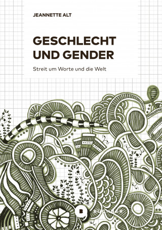 Jeannette Alt: Geschlecht und Gender