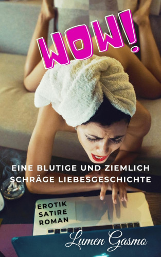 Lumen Gasmo: WOW! - Women of Wild: Klitfresh und ich