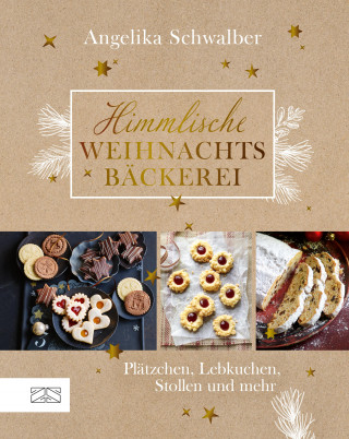 Angelika Schwalber: Himmlische Weihnachtsbäckerei