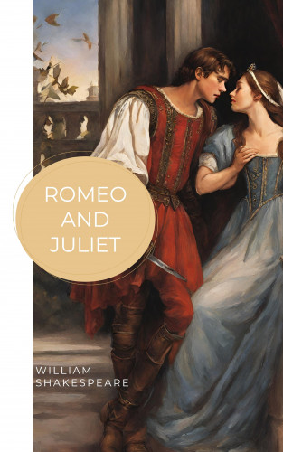 William Shakespeare, Bookish: Romeo and Juliet