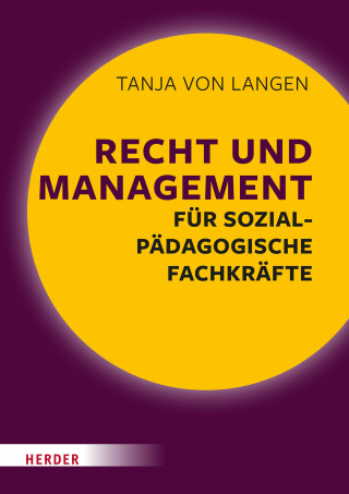 Tanja von Langen: Recht und Management für sozialpädagogische Fachkräfte