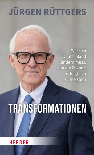 Jürgen Rüttgers: Transformationen