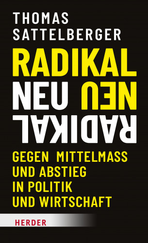 Thomas Sattelberger: Radikal neu