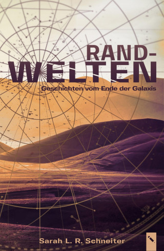 Sarah L. R. Schneiter: Randwelten